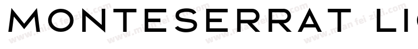 Monteserrat Light字体转换